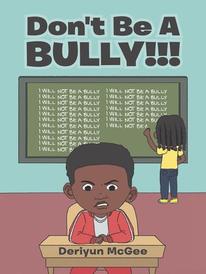 cover image of Don't Be a Bully!!!